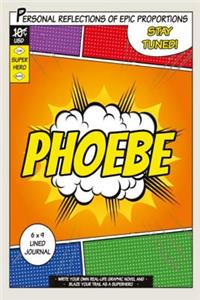 Superhero Phoebe