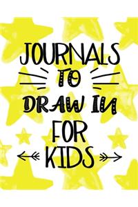 Journals To Draw In For Kids