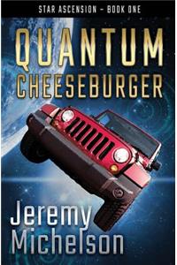 Quantum Cheeseburger