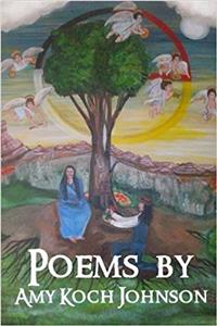 Poems by Amy Koch Johnson
