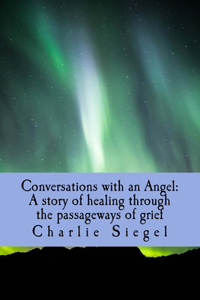 Conversations with an Angel