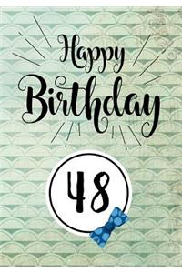 Happy Birthday 48