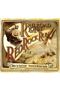 Railroad John and the Red Rock Run