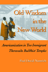 Old Wisdom in the New World