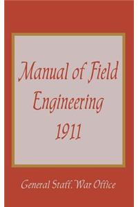 Manual of Field Engineering, 1911