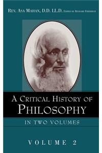 Critical History of Philosophy Volume 2