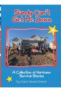 Sandy Can't Get Me Down