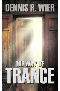 Way of Trance