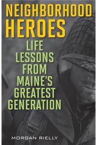 Neighborhood Heroes