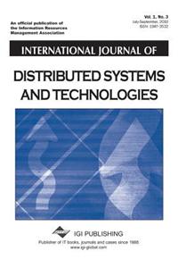 International Journal of Distributed Systems and Technologies