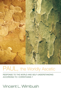 Paul, the Worldly Ascetic