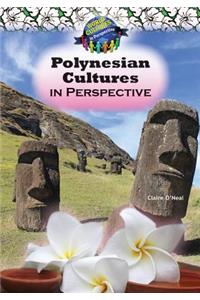 Polynesian Cultures in Perspective