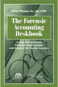 The Forensic Accounting Deskbook