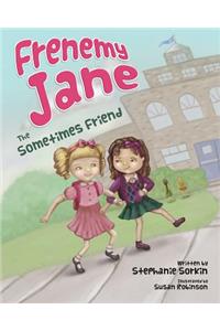 Frenemy Jane