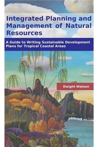 Integrated Planning and Management of Natural Resources