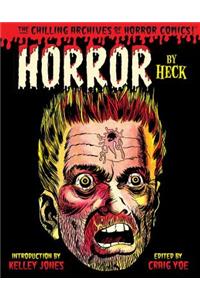 Horror By Heck!