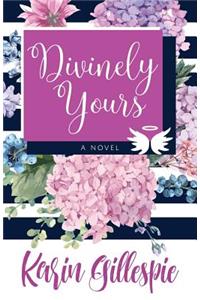 Divinely Yours