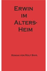 Erwin im Altersheim