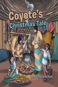 Coyote's Christmas Tale