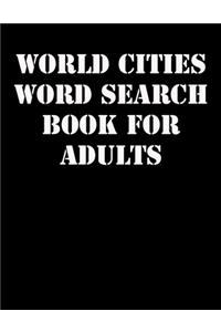 World Cities Word Search Book For Adults