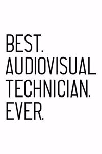 Best Audiovisual Technician Ever