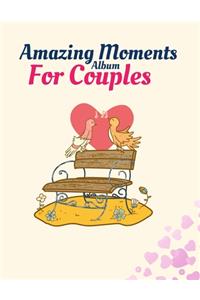 Amazing Moments Album for Couples