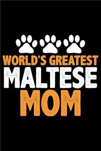World's Greatest Maltese Mom