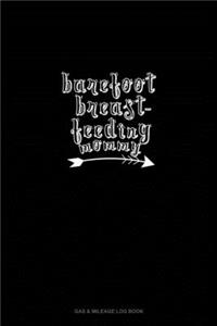 Barefoot Breastfeeding Mommy