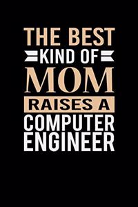 The Best Kind Of Mom Raises A Computer Engineer