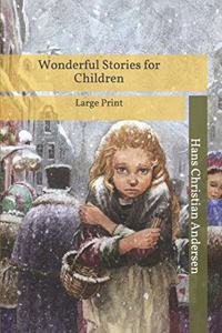 Wonderful Stories for Children