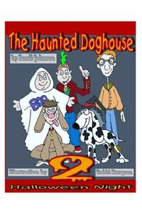 Haunted Doghouse - Book 2