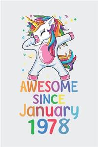 Awesome Since January 1978 Notebook Unicorn Dabbing, Birthday Unicorn, Cute Happy Birthday Dabbing Unicorn Birthday Gift