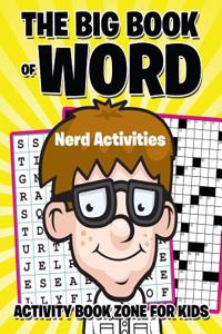 The Big Book of Word Nerd Activities