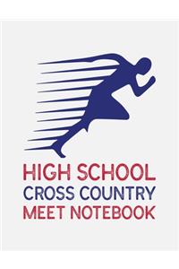 High School Cross Country Meet Notebook