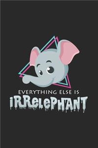 Everything else is irrelephant