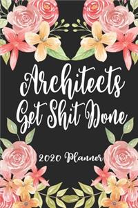 Architects Get Shit Done 2020 Planner