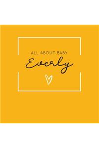 All About Baby Everly