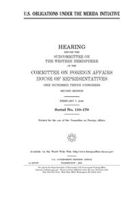 U.S. obligations under the Merida Initiative