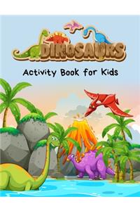 Dinosaurs Activity Book for Kids