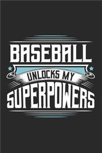 Baseball Unlocks My Superpowers