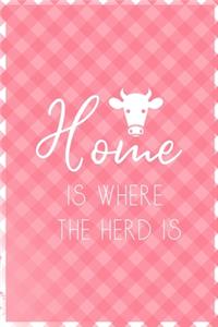 Home Is Where The Herd Is