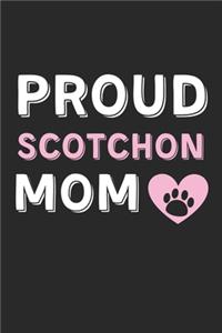 Proud Scotchon Mom