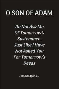 O Son Of Adam