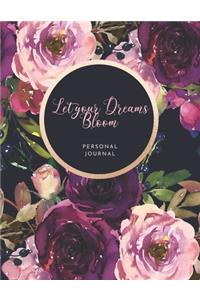 Let Your Dreams Bloom. Personal Journal