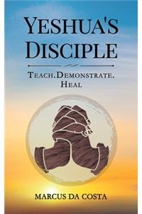 Yeshua's Disciple