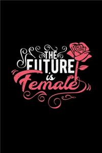 The future is female
