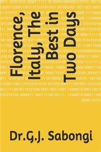 Florence, Italy, The Best in Two Days