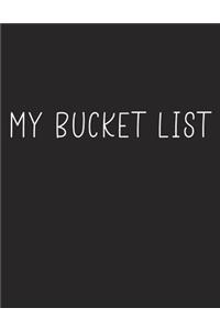 My Bucket List