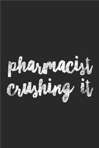 Pharmacist Crushing It