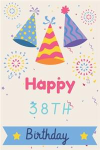 Happy 38th Birthday